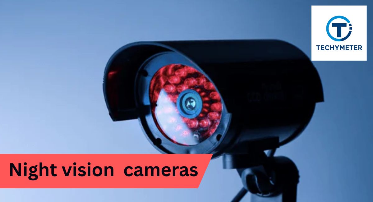 Night Vision Cameras