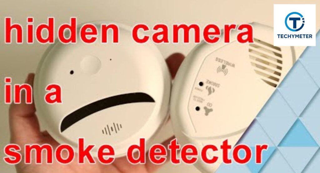 What to Do If You Find a Hidden Smoke Detector Camera