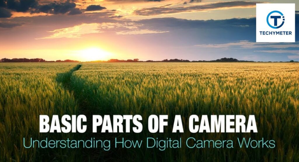 50 Essential Parts of a Camera Every Photographer Must Know